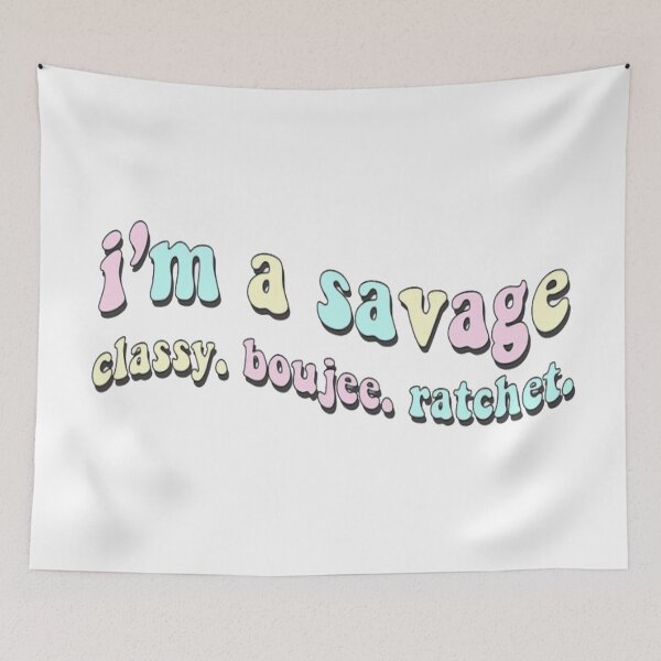 Item preview, I'm A Savage designed and sold by BlueChips.
