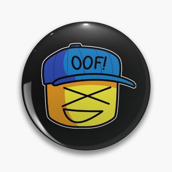 Roblox Hat Pins And Buttons Redbubble - roblox oof button unblocked
