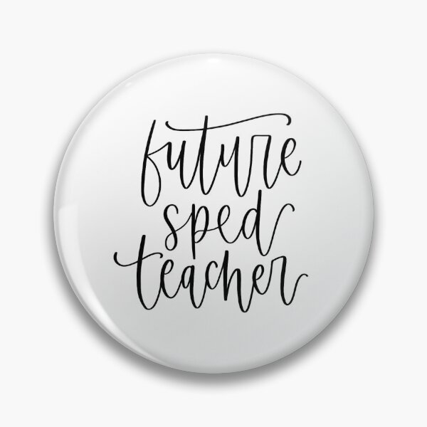 Item preview, Future SPED Teacher designed and sold by Lily Glazer.