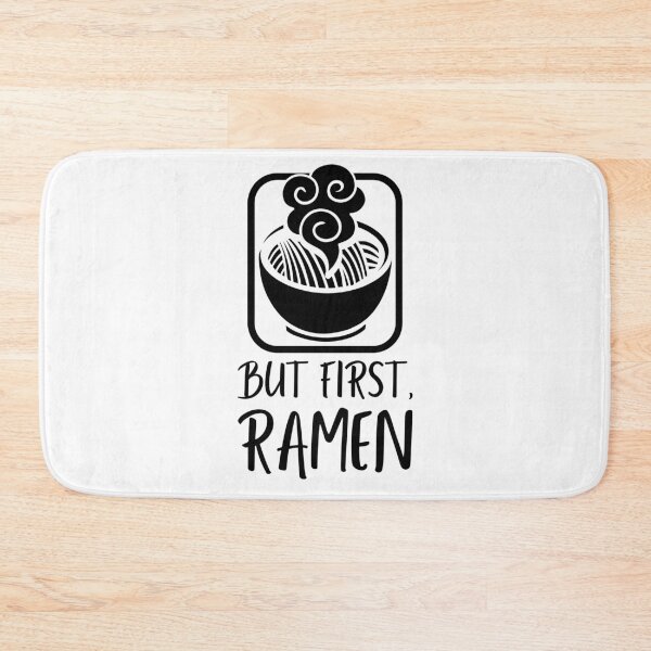 Item preview, But First Ramen - Warm Noodle Soup designed and sold by javes93.