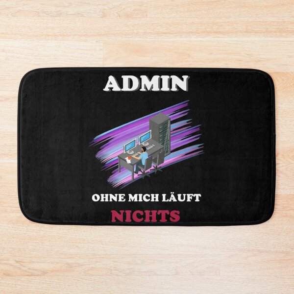 Item preview, Admin Nothing Works Without Me designed and sold by DELMEO.