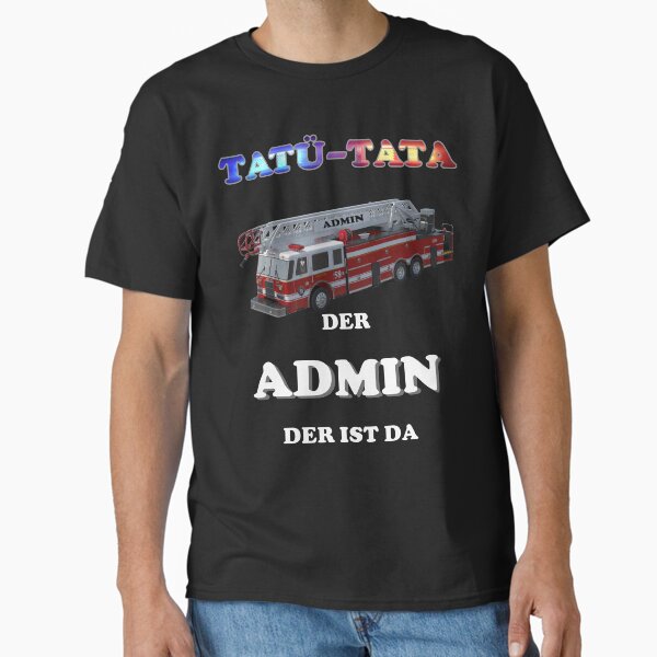 Item preview, Tatü-Tata The Admin Of The Fire Brigade designed and sold by DELMEO.