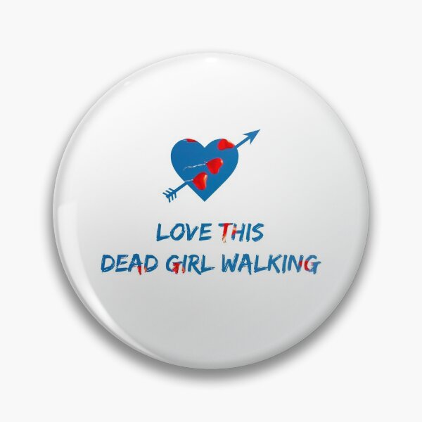 Item preview, Love this dead girl walking - Veronica Sawyer (Heathers) designed and sold by kirbybombed.