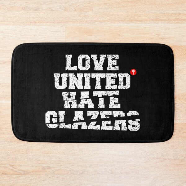 Item preview, Love United Hate Glazers designed and sold by StalkingUnited.