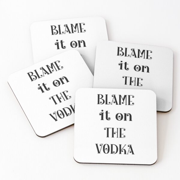 Item preview, Blame It On The Vodka designed and sold by chadtees.