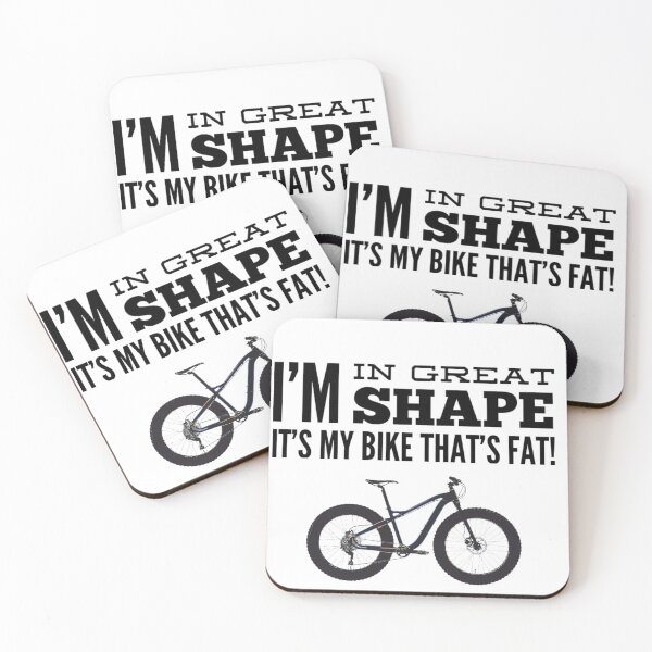 Item preview, I'm in great shape, my bike is fat designed and sold by BikeBoomer.
