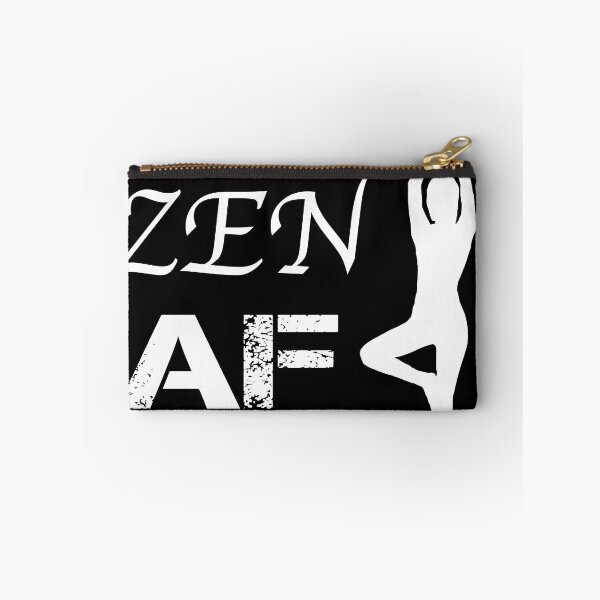 Item preview, ZEN AF designed and sold by Zoo192.