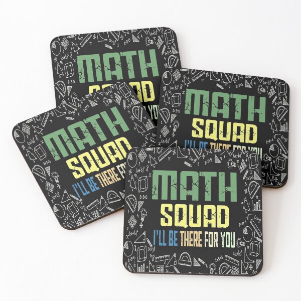 Item preview, MATH SQUAD! I'LL BE THERE FOR YOU. designed and sold by Bola06.
