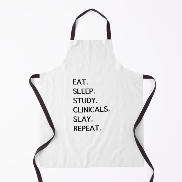 Item preview, Black text—Eat. Sleep. Study. Clinicals. Slay. Repeat. designed and sold by thepremedtread.