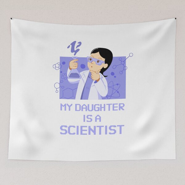 Item preview, My Daughter is a Scientist - Proud Parents Design designed and sold by mum-of-two.