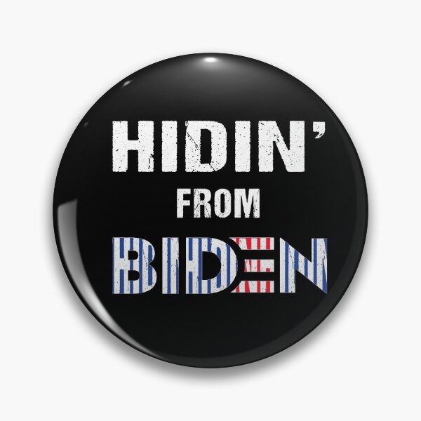 Item preview, hidin From Joe Biden 2020 Election President Democrat Gift  designed and sold by yellowpinko.