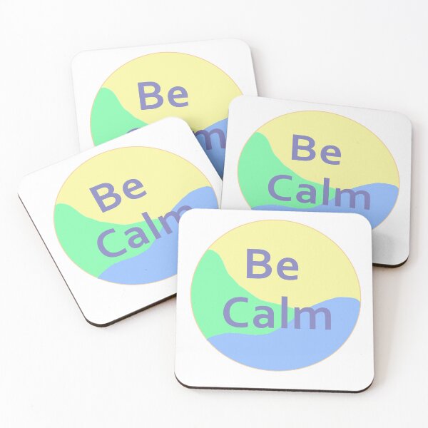 Item preview, Be Calm designed and sold by Artie297.