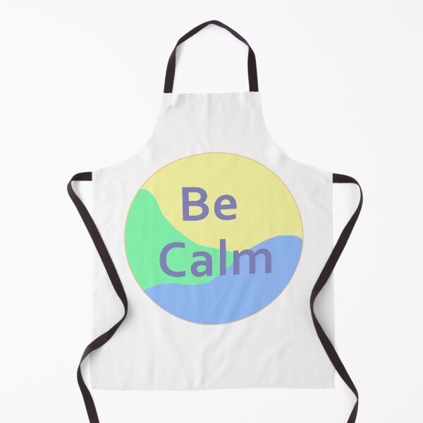 Item preview, Be Calm designed and sold by Artie297.
