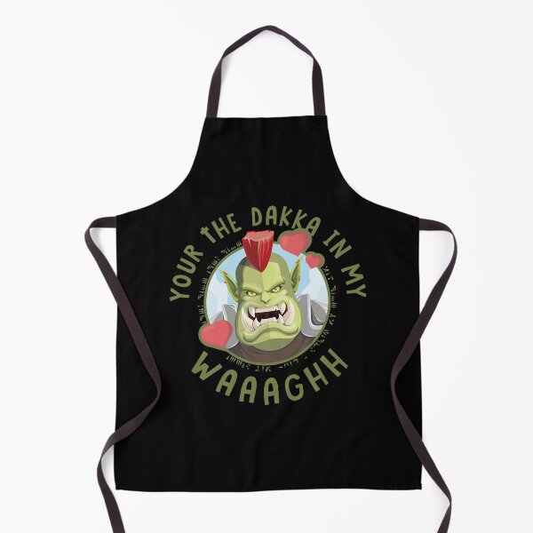 Item preview, Your the Dakka in my Waaaghh designed and sold by WickedWizard.