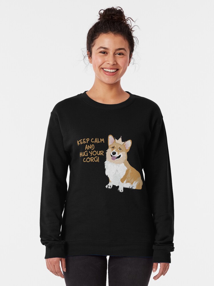 Alternate view of Keep Calm and Hug Your Corgi - black Pullover Sweatshirt