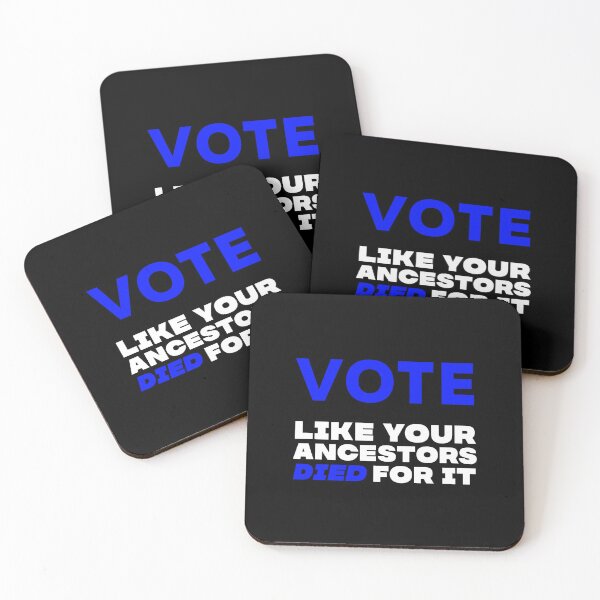 Item preview, Vote, Like Your Ancestors Died For It-2020 Election designed and sold by MPowerTeez.
