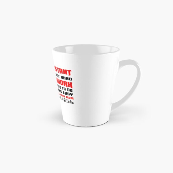 Dental Assistant Hardwork Tall Mug