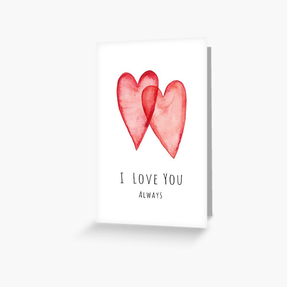 I love you always red watercolor hearts Greeting Card