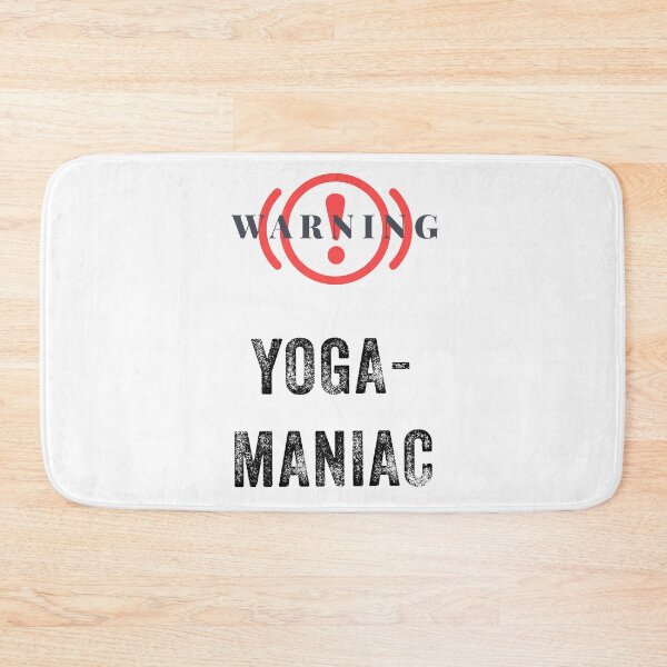 Item preview, Warning Yoga Maniac designed and sold by PacificStreams.