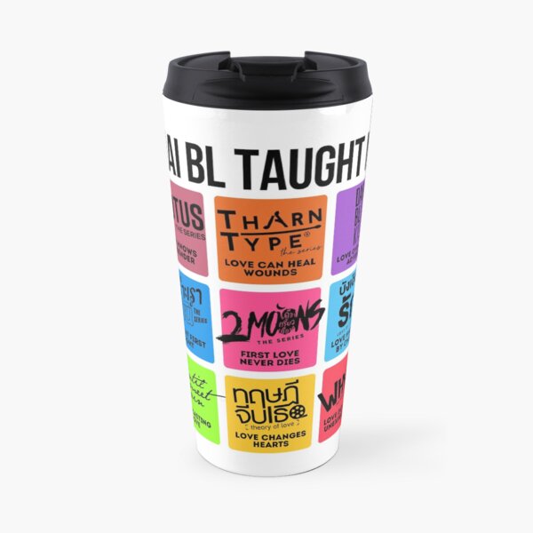 THAI BL TAUGHT ME Travel Mug