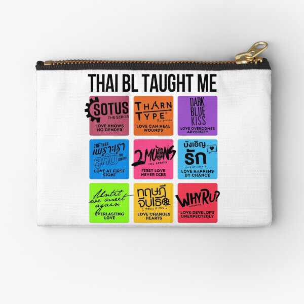 THAI BL TAUGHT ME Zipper Pouch