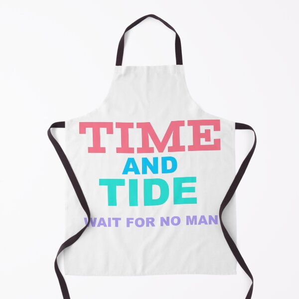 Item preview, Time And Tide Wait For No Man Design Unisex designed and sold by DTEH.