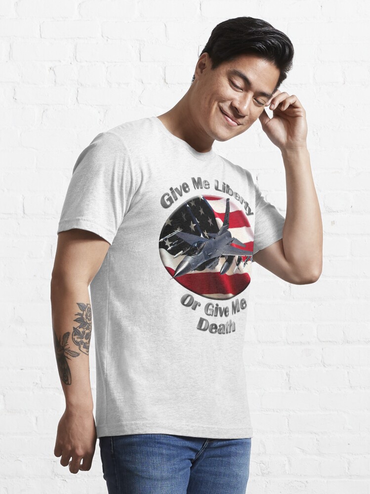 Alternate view of F-16 Falcon Give Me Liberty Essential T-Shirt