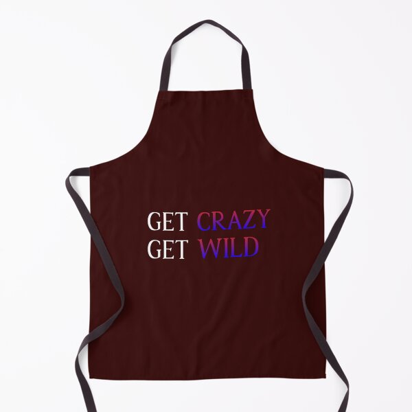 Item preview, Get Crazy Get Wild designed and sold by oussama-afs.