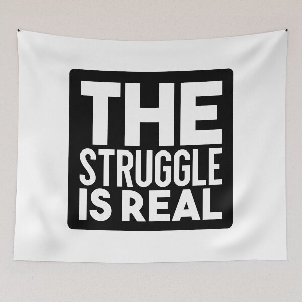 Item preview, The Struggle is real designed and sold by shirtart shop.