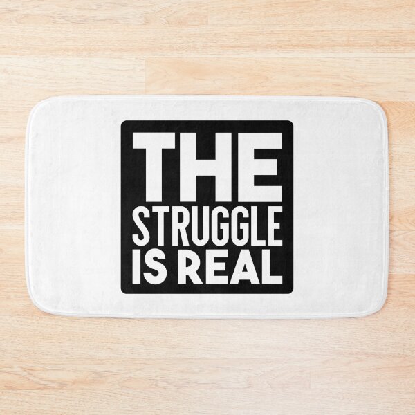 Item preview, The Struggle is real designed and sold by shirtart shop.