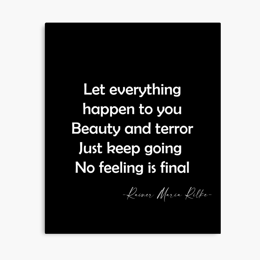 Let Everything Happen To You Quote Let Everything Happen To You - Rilke Quote In Jojo Rabbit" Photographic  Print By Abdoumh | Redbubble