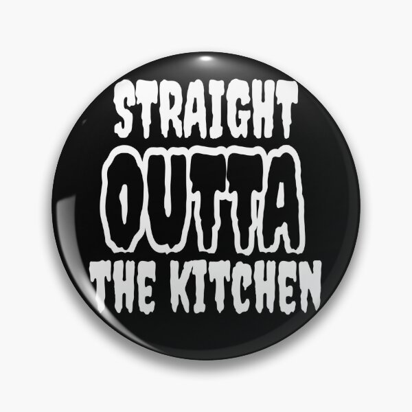 Item preview, STRAIGHT OUTTA KITCHEN designed and sold by JaneVictoria.