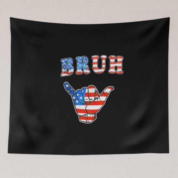 Item preview, Bruh Flag Hang Loose  designed and sold by iamhewho.