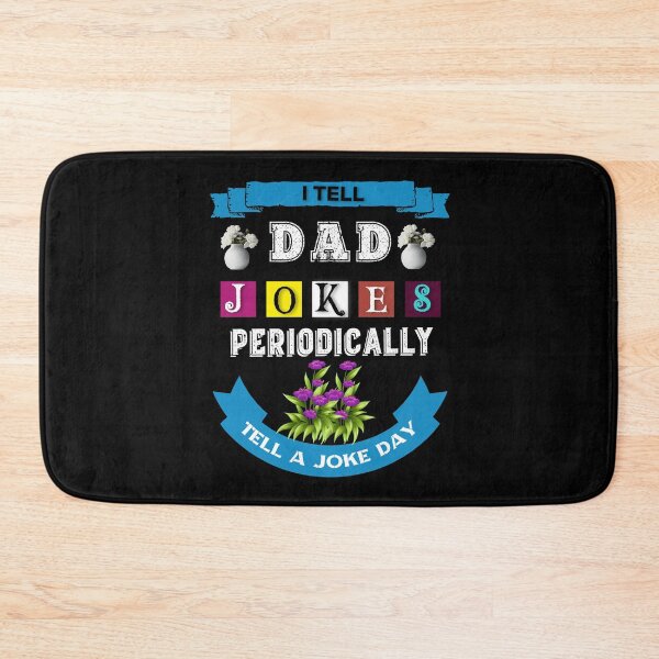 Item preview, I TELL DAD  JOKES PERIODICALLY T-SHIRTS designed and sold by Hussain Shirts.