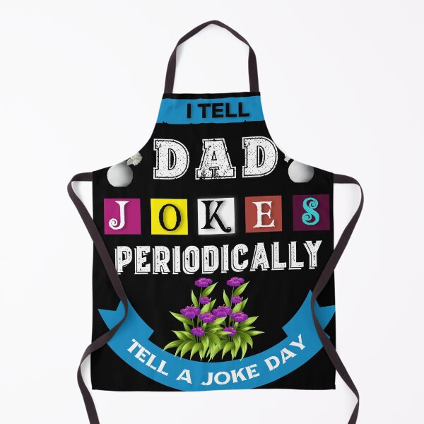 Item preview, I TELL DAD JOKES PERIODICALLY T-SHIRTS designed and sold by Hussain Shirts.