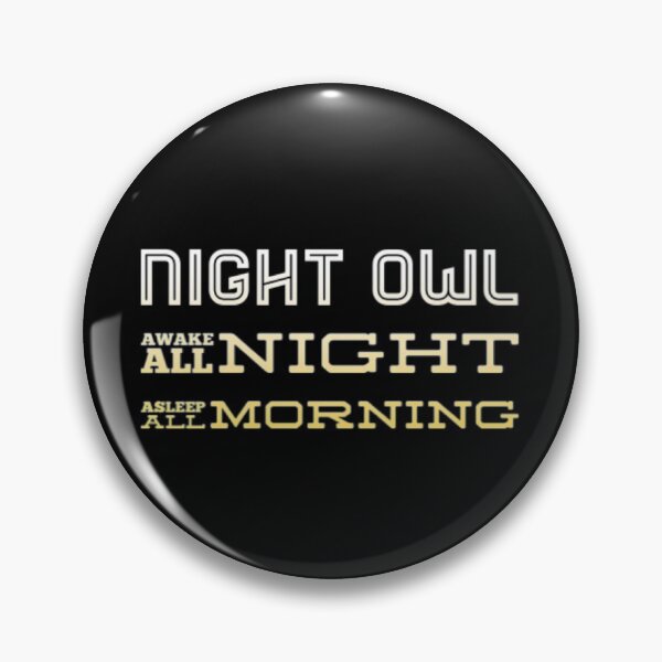 Item preview, Night Owl Despierta toda la noche Alseep toda la mañana designed and sold by AdventurePrints.