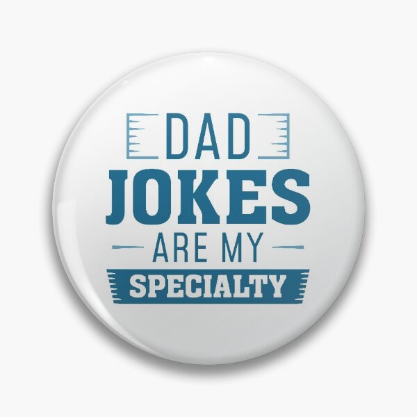 Item preview, Dad Jokes Are My Specialty designed and sold by LuckyFoxDesigns.