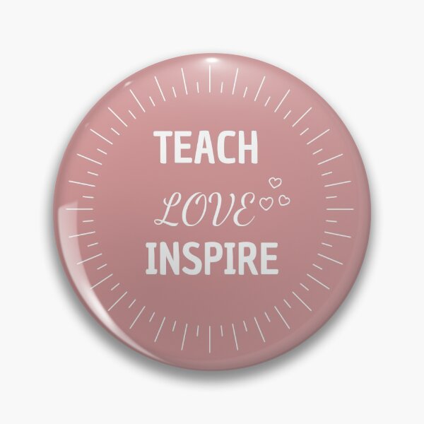 Item preview, teach love  inspire classic t-shirts  designed and sold by ihsanestore01.