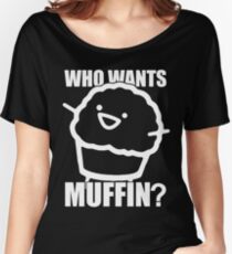 ASDFMOVIE 7 - Who Wants Muffin? Women's Relaxed Fit T-Shirt