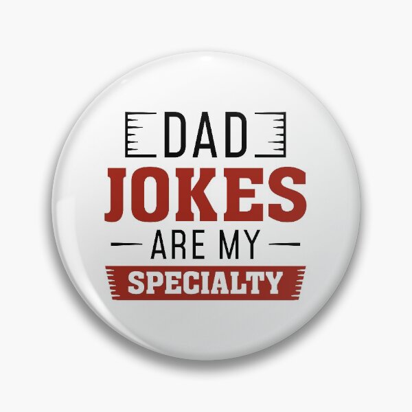 Item preview, Dad Jokes Are My Specialty designed and sold by LuckyFoxDesigns.