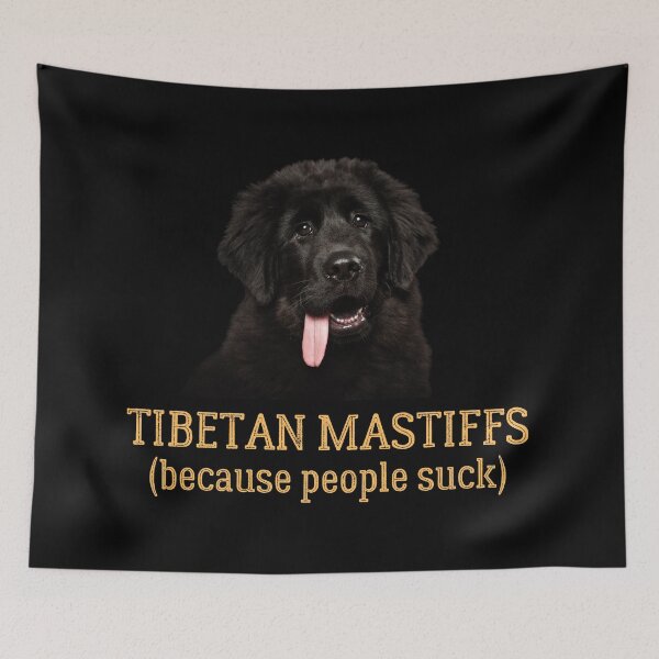 Item preview, Tibetan mastiffs (Because people suck) designed and sold by good vibes clothing.