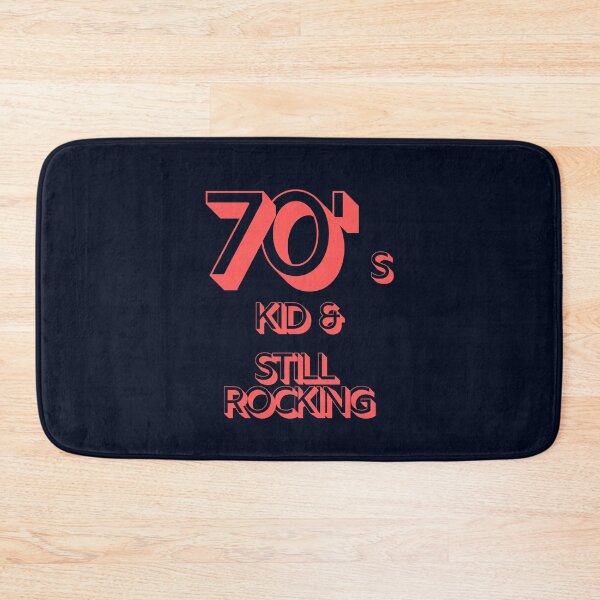 Item preview, 70s Kid and still rocking #2 designed and sold by CLPDesignLab.