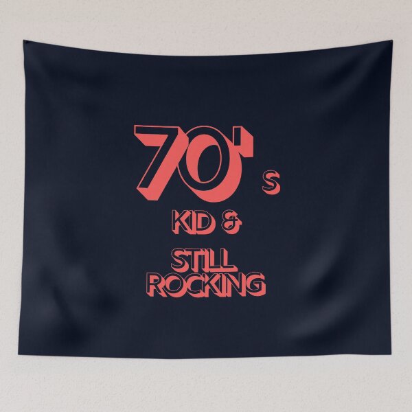Item preview, 70s Kid and still rocking #2 designed and sold by CLPDesignLab.