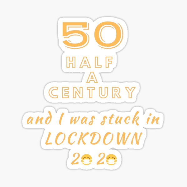 "50 Years Old Half a Century" Sticker for Sale by TLariousTees