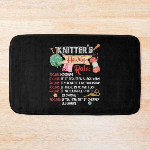 Item preview, Knitter's Hourly Rate Knitting Lover Yarn Addict designed and sold by ZhenKangFang.