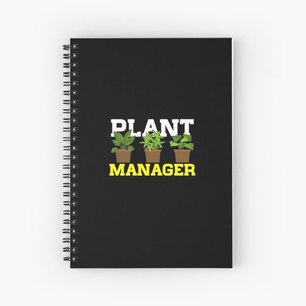 Plant Manager Spiral Notebook