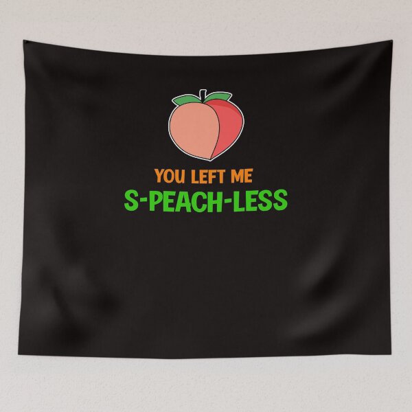 Item preview, Peach saying funny speechless designed and sold by Imutobi.