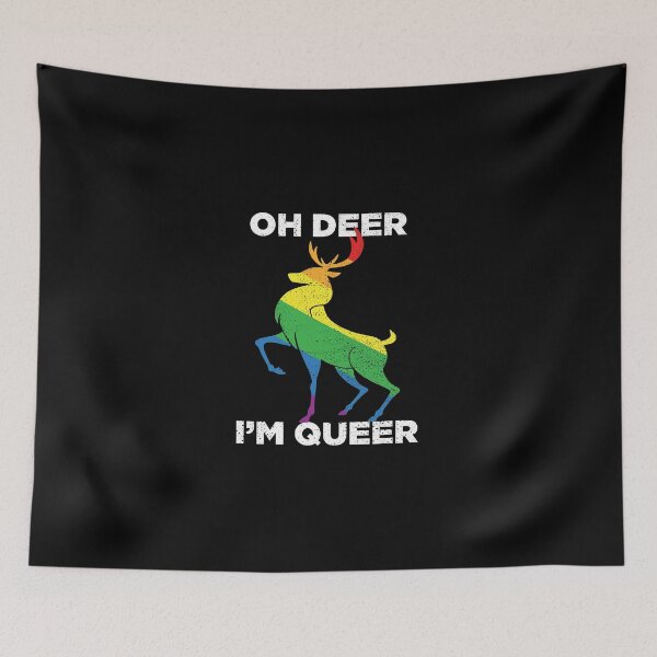 Item preview, Oh Deer Im Queer Funny Pun LGBT Rainbow designed and sold by artworkbyrihen.