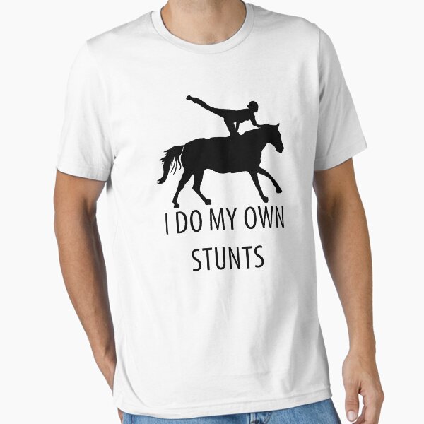 Item preview, I Do My Own Stunts Vaulting - Horse Riding designed and sold by TravelScientist.