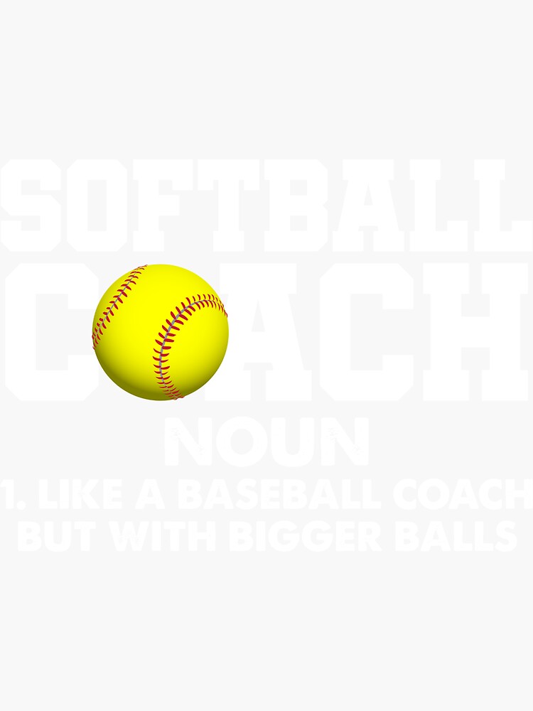 "Softball Coach Definition Funny Softball Coach" Sticker for Sale by